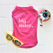 Sibling Shirt for Pet - Big Sister Dog Shirt Custom Tee for Dogs