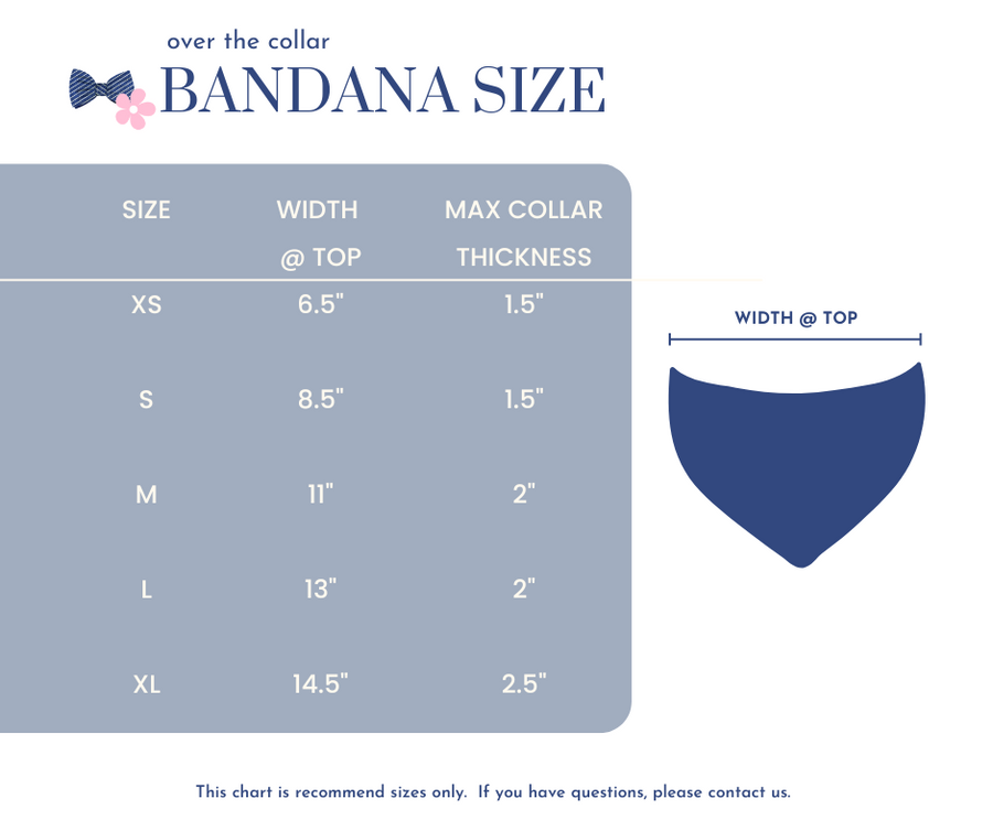 over the collar bandana size with max collar thickness